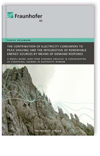 The contribution of electricity consumers to peak shaving and the integration of renewable energy sources by means of demand response